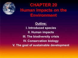 I. Introduced species II. Human impacts III. The