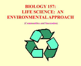 BIOLOGY 154: ECOLOGY and ENVIRONMENTAL ISSUES