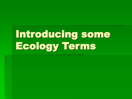 Introducing some Ecology Terms