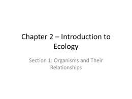 Chapter 19 – Introduction to Ecology