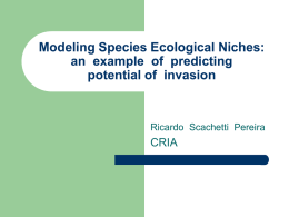 Modeling Species Ecological Niches: an example of predicting