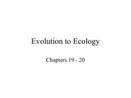 Evolution to Ecology