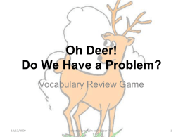 Oh Deer! Do We Have a Problem?