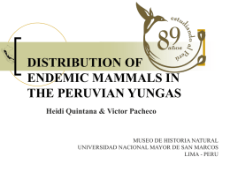 DISTRIBUTION OF ENDEMIC MAMMALS IN THE PERUVIAN