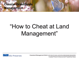 How to Cheat at Land Management