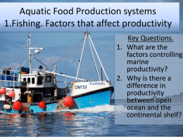 Aquatic Food Production systems 1. Fishing