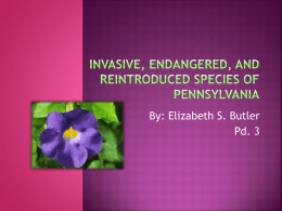 Invasive, Endangered, and Reintroduced Species