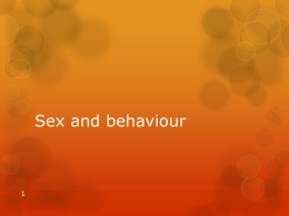 Sex and behaviour - charlestonbiology