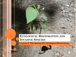 Restoration Ecology and Invasive Species