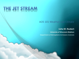 The jet stream - Atmospheric and Oceanic Sciences