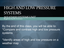 High Pressure, Low Pressure and Fronts