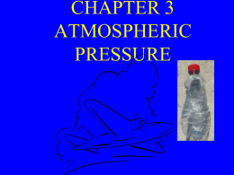 CHAPTER 3 ATMOSPHERIC PRESSURE