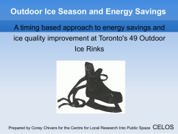 Outdoor Ice Season and Energy Savings