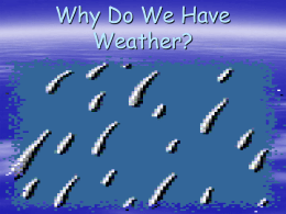 Why Do We Have Weather?