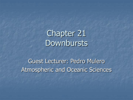 Chapter 21 Downbursts - UW-Madison Department of