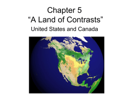 Chapter 5 “A Land of Contrasts” - AAA Geography