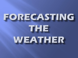 Forecasting the Weather