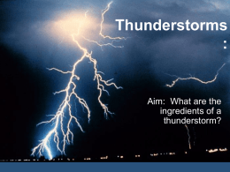 Thunderstorms & Tornados: