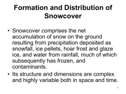 Formation and Distribution of Snowcover