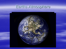 Chapter 1: Earth`s Changing Atmosphere