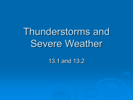 Thunderstorms and Severe Weather