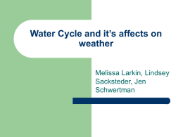 The Water cycle and its affect on weather