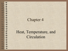 Heat, Temperature and Atmospheric Circulations