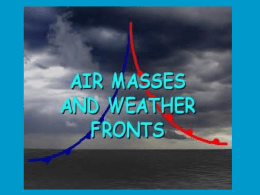 Air mass and Fronts Power Point