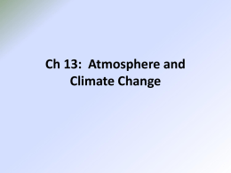 Ch 13: Atmosphere and Climate Change