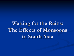 Chapter 27 Waiting for the Rains: The Effects of Monsoons in South