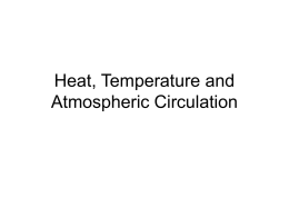 Heat, Temperature & Circulation