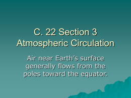 C. 22 Section 3 Atmospheric Circulation