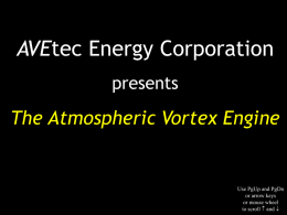 The Atmospheric Vortex Engine