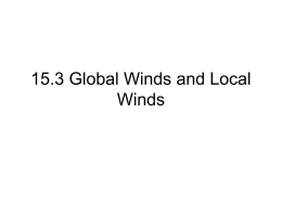 15.3 Global Winds and Local Winds
