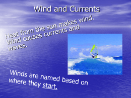 Wind and Currents