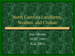 North Carolina Landforms, Weather, and Climate
