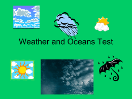 Weather and Oceans Test - Galena Park ISD Moodle
