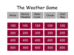 Weather+jeopardy - White Plains Public Schools