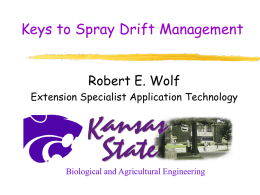 Keys to Drift Management - Biological and Agricultural Engineering