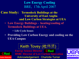 Low Energy Buildings - heating/cooling of