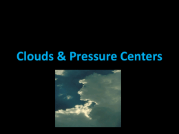 Clouds & Pressure Centers