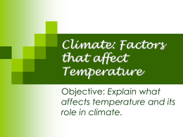 Climate: Factors that affect Temperature