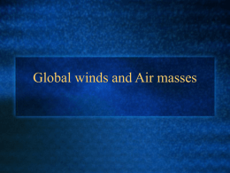 Air Masses and Wind Systems Powerpoint