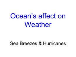 Ocean`s affect on Weather - Where Science Meets Life