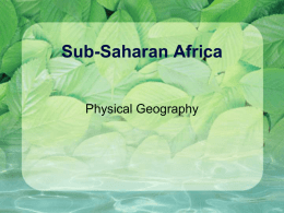 Sub-Saharan Africa - Ms. Xiques` Classroom