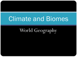 Biomes & Factors of climate