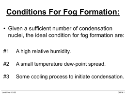 Conditions For Fog Formation:
