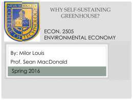 Selff sustaining greenhouse