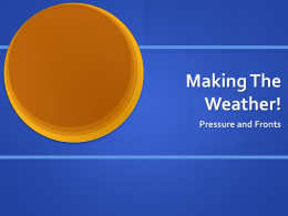 Making The Weather!