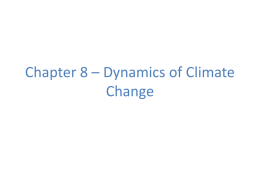 Chapter 8 * Dynamics of Climate Change
